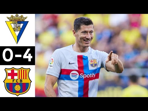 Highlights Cadiz 0-4 Barcelona La Liga: Lewandowski scores one and assists two: Cadiz vs Barcelona