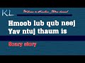 Hmoob Yav Ntuj Thaum Is Dab Neeg Dab 10 3 2020