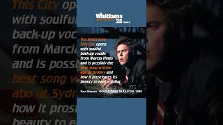 The Whitlams You Gotta Love This City opens with soulful back-up vocals from Marcia Hines