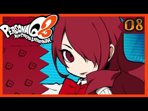 Not Canon SEES - Blind Run Part 8 | Persona Q2: New Cinema Labyrinth [Stream 277]