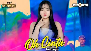 Download lagu OH CINTA - LAILA AYU - SIMPATIK MUSIC - MUSIC VIDEO mp3 Download lagu OH CINTA - LAILA AYU - SIMPATIK MUSIC - MUSIC VIDEO mp3