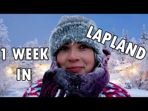 ❄️🎅🏻 One Week in Lapland: A Real Winter Wonderland Experience ❄️🎅🏻