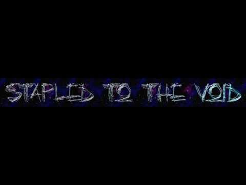 Stapled To The Void - Space Witch (Reprise)