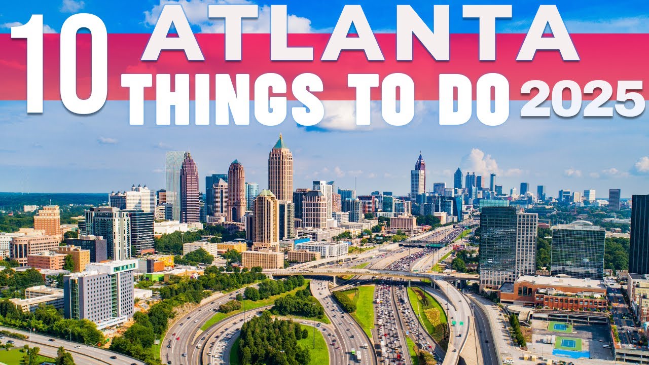 10 BEST Things To Do In Atlanta | Atlanta Travel Guide