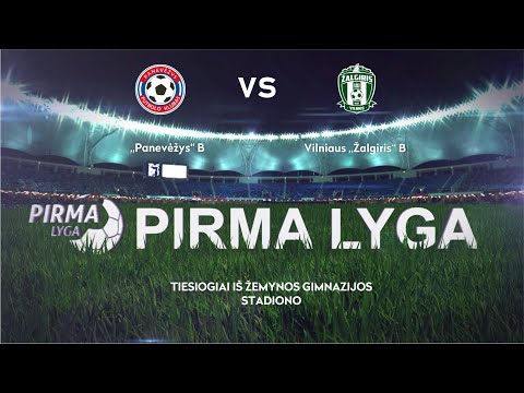 Pirma lyga 2021.22 turas: FK „Panevėžys“ B - Vilniaus „Žalgiris“ B