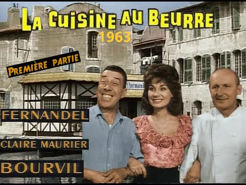 1/2 La cuisine au beurre (1963)  Fernandel , Bourvil , claire Maurier . Répliques et scènes cultes .