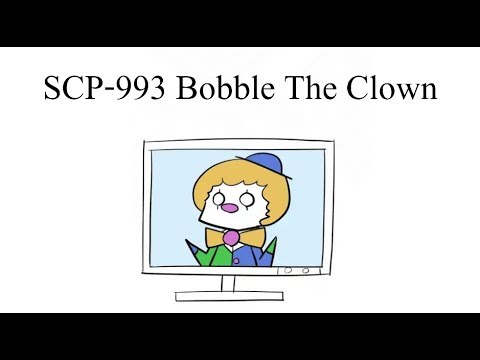 Oversimplified SCP Chapter 20 - "SCP-993 Bobble The Clown"