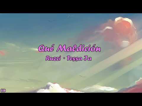 Qué Maldición (AUDIO 8D) - Ruzzi x Tessa Ia