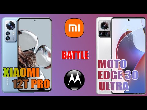 Xiaomi 12T Pro vs Motorola Edge 30 Ultra