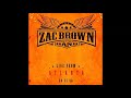 Zac Brown Band - It's Not OK (Live)