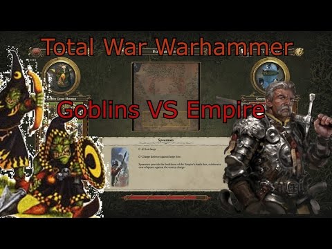 Total War Warhammer Battles: Goblins VS Empire