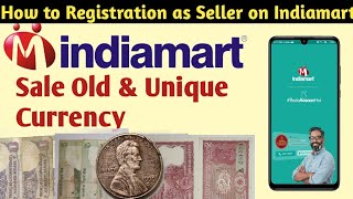 how to create IndiaMART seller account | IndiaMART Sale Old Coins | sale Unique Currency
