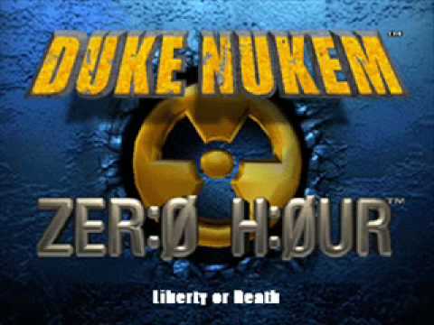 Duke Nukem: Zero Hour Soundtrack - Liberty or Death