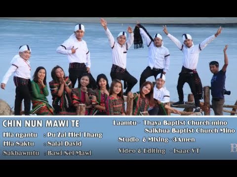 Chin Nun Mawi Te | 2019 Hla-lam Thar