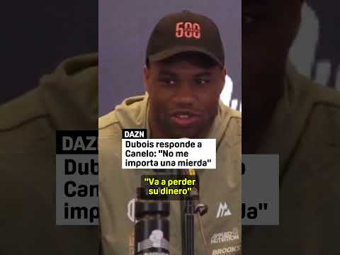 A Dubois le importa "una mierda" que Canelo apueste medio millón en su contra #UsykDubois2