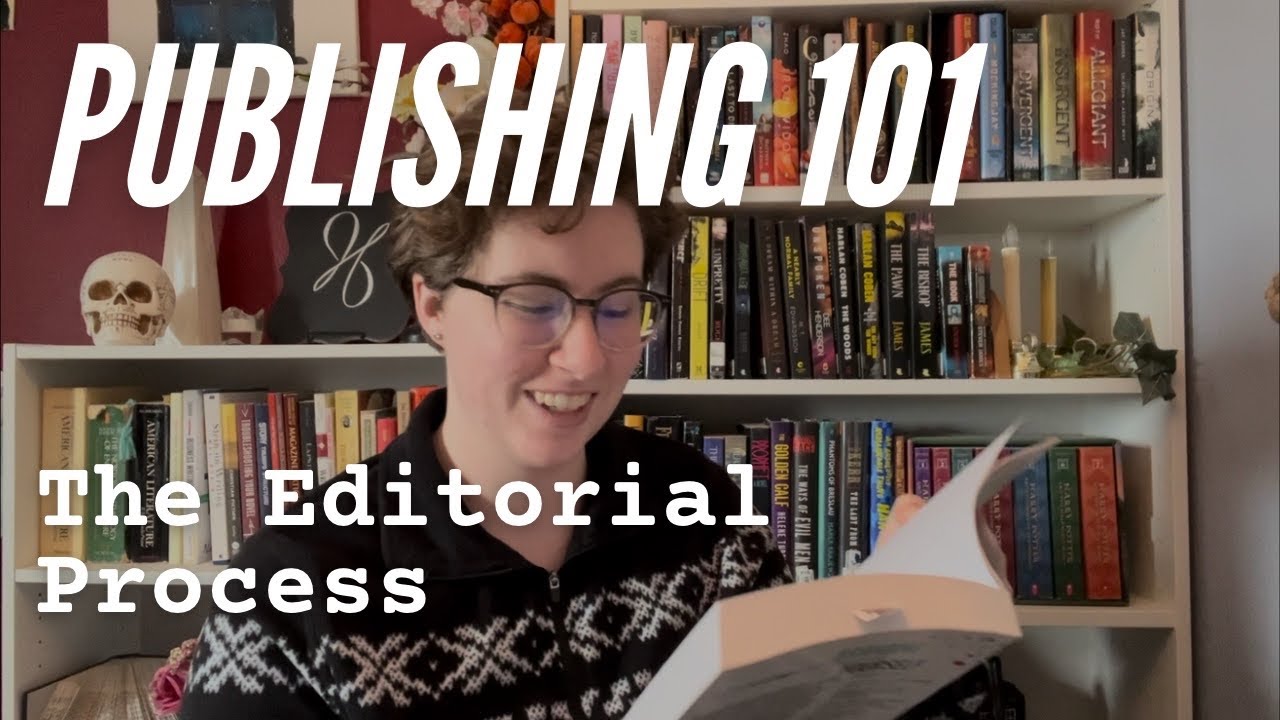 Publishing 101: The Editorial Process