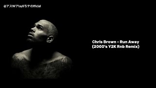 Chris Brown ft. Bryson Tiller - Run Away (2000's Y2K Rnb Remix) (Lyrics)