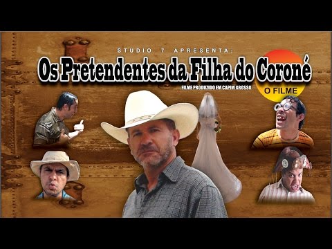 Os pretendentes da filha do coroné