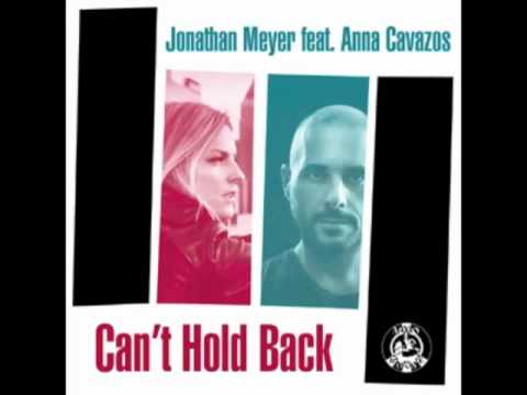 Jonathan Meyer feat Anna Cavazos - Can't Hold Back (Issac Christopher Remix)