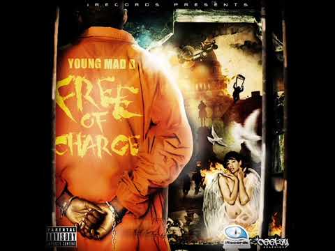 Young Mad B - Free Of Charge [FULL MIXTAPE]