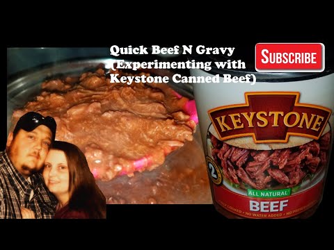 Quick Beef and Gravy (Experimenting with Keystone...