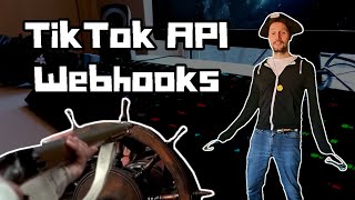 TikTok API Webhooks