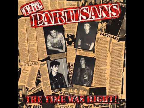download lagu mp3 mp4 The Partisans The Time Was Right, download lagu The Partisans The Time Was Right gratis, unduh video klip The Partisans The Time Was Right