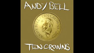 Andy Bell -- "Dance For Mercy"