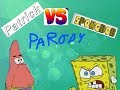 REUPLOADED SPONGEBOB VS PATRICK Spingebill VS Fatrick BATTLE