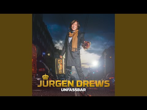 JÃ¼rgen Drews – â€œUnfassbarâ€