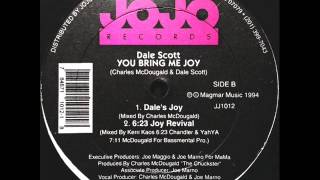 Dale Scott - You Bring Me Joy (6:23 Joy Revival) [JoJo Records]