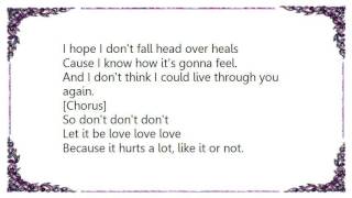 Bowling for Soup - Don&#39;t Let It Be Love Lyrics