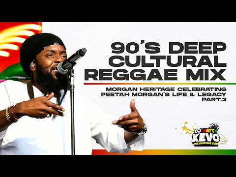 Roots Mix 2024 (Peetah Morgan Heritage Rare 90's Deep Culture & Spiritual Reggae Music) Tribute Pt.3