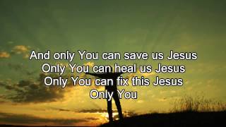 Only You - Hillsong Live (Worship song with Lyrics) 2013 New Album