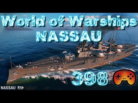 Die Nassau Tier 3 - World of Warships #398 - World of Warships - Gameplay German