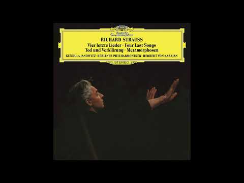 Richard Strauss — Vier letzte Lieder — Herbert von Karajan, Gundula Janowitz, BPO, 1974 [24/96]