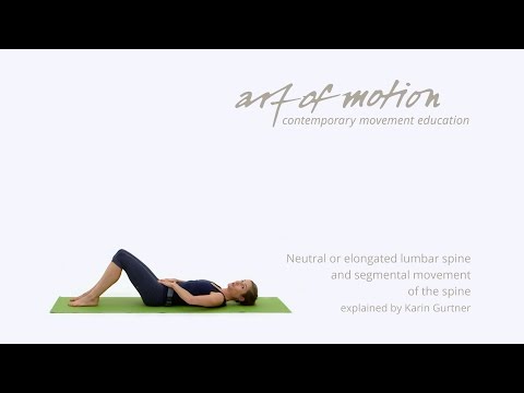 art of motion Talk: neutral, elongated spine and segmental movement