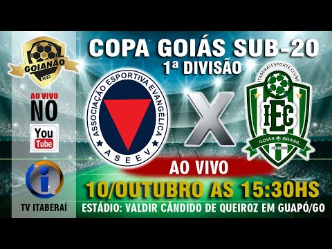 COPA GOIÁS SUB 20 | 1ª DIVISÃO | ASEEV X ITABERAÍ