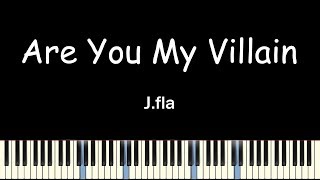 J.Fla(제이플라) - Are You My Villain(Piano Cover, Synthesia)(피아노 커버)
