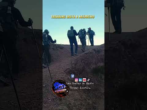 IRUYA A NAZARENO  JUNTO A #lashuellasdenestor TURISMO EN IRUYA SALTA ARGENTINA  #trekking