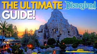 Your ULTIMATE Guide To Disneyland Park, California & Plan of Attack!