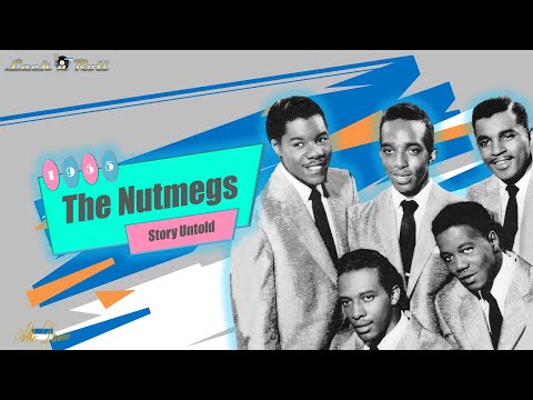 The Nutmegs - Story Untold (1955)