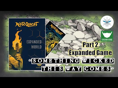 NoteQuest - Part 2 - Expanded Rules