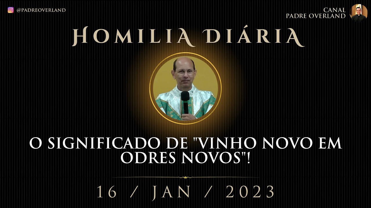 O significado de "vinho novo em odres novos"! (Pe. Paulo Ricardo - Homilia - 16/01/2023)