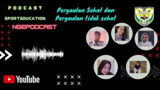 Download lagu Podcast Pergaulan Sehat dan Tidak Sehat Kelompok 2 mp3