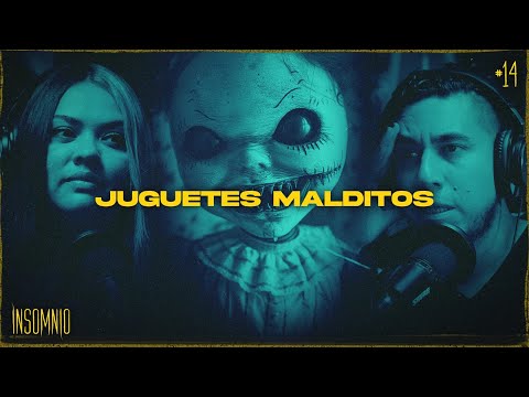 JUGUETES MALDITOS | INVITADA: TERCKA DEEP - INSOMNIO #14
