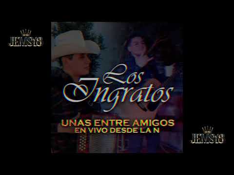 La Indita Del Rio - Los Ingratos