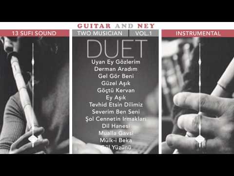 Guitar And Ney Düet - Güzel Aşık ( Official Lyric Video )