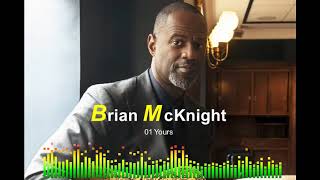 Brian McKnight - 01 Yours