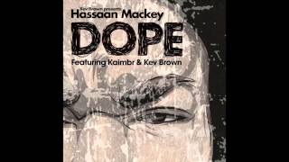 Kev Brown & Hassan Mackey feat. Kaimbr - 